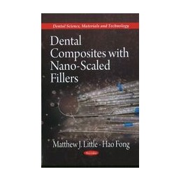 Dental Composites with Nano-Scaled Fillers