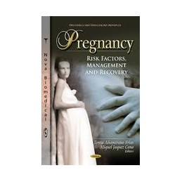 Pregnancy: Risk Factors,...