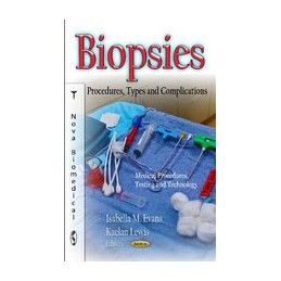 Biopsies: Procedures, Types...
