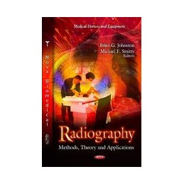 Radiography: Methods, Theory & Applications