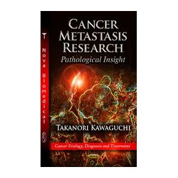 Cancer Metastasis Research:...