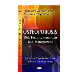 Osteoporosis: Risk Factors,...