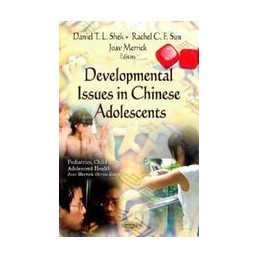 Developmental Issues in Chinese Adolescents