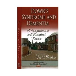 Down Syndrome & Dementia: A...