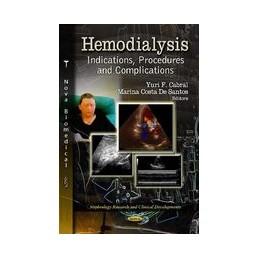 Hemodialysis: Indications, Procedures & Complications