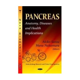 Pancreas: Anatomy, Diseases...