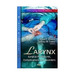 Larynx: Surgical Procedures, Complications & Disorders