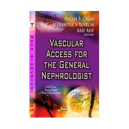 Vascular Access for the General Nephrologist