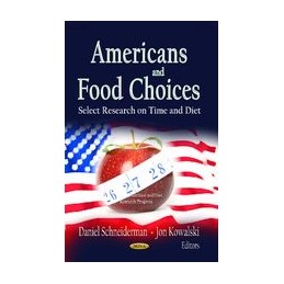 Americans & Food Choices:...