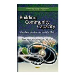 Building Community Capacity: Case Examples from Around the World