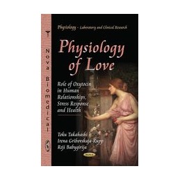 Physiology of Love: Role of...