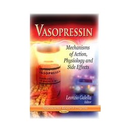 Vasopressin: Mechanisms of Action, Physiology & Side Effects