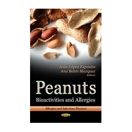 Peanuts: Bioactivities & Allergies