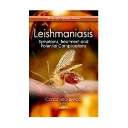Leishmaniasis: Symptoms,...