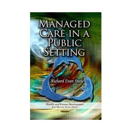 Managed Care in a Public...