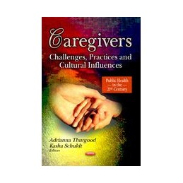 Caregivers: Challenges,...