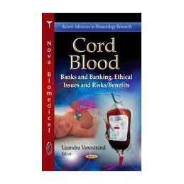 Cord Blood: Banks &...