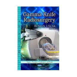 Gamma Knife Radiosurgery
