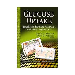 Glucose Uptake: Regulation,...