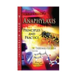 Anaphylaxis: Principles & Practice