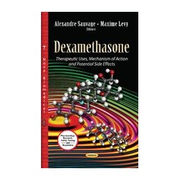 Dexamethasone: Therapeutic...