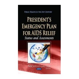 Presidents Emergency Plan...