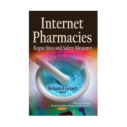 Internet Pharmacies: Rogue...