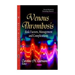 Venous Thrombosis: Risk...