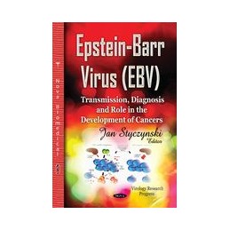 Epstein-Barr Virus (EBV):...