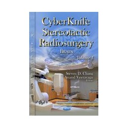 CyberKnife Stereotactic Radiosurgery: Brain -- Volume 1