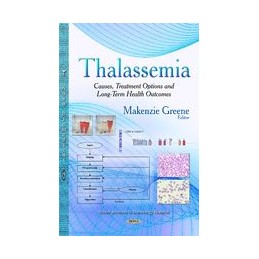 Thalassemia: Causes,...