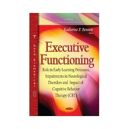 Executive Functioning: Role...