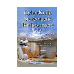 CyberKnife Radiosurgery: Spine -- Volume II