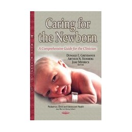 Caring for the Newborn: A...