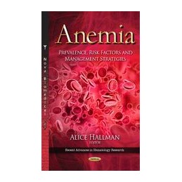 Anemia: Prevalence, Risk Factors & Management Strategies