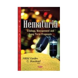 Hematuria: Etiology, Management & Long-Term Prognosis