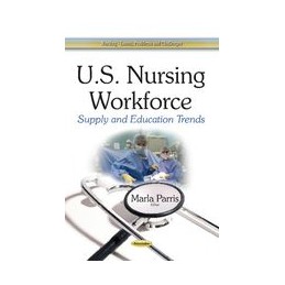 U.S. Nursing Workforce:...