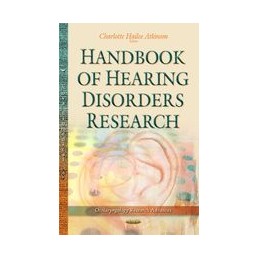 Handbook of Hearing Disorders Research