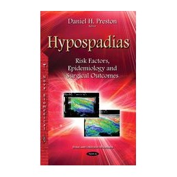 Hypospadias: Risk Factors, Epidemiology & Surgical Outcomes