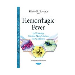 Hemorrhagic Fever:...