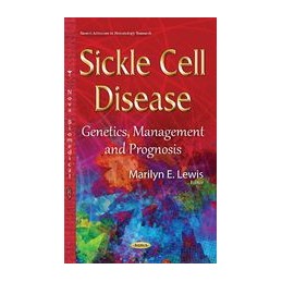 Sickle Cell Disease:...