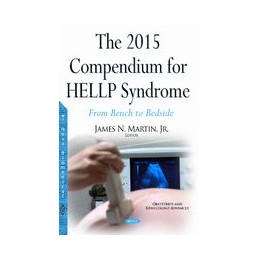 2015 Compendium for HELLP Syndrome: From Bench to Bedside