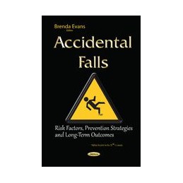 Accidental Falls: Risk Factors, Prevention Strategies & Long-Term Outcomes