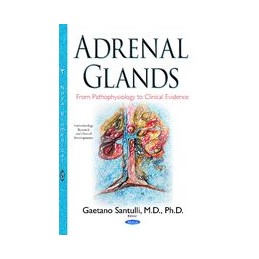 Adrenal Glands: From...