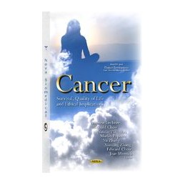 Cancer: Survival, Quality of Life & Ethical Implications