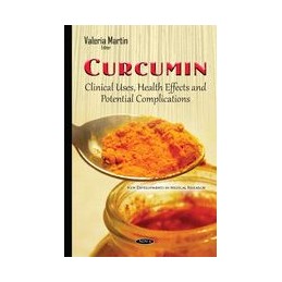Curcumin: Clinical Uses,...