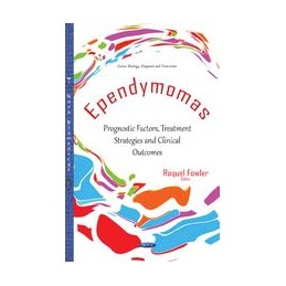 Ependymomas: Prognostic...