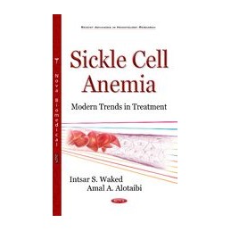 Sickle Cell Anemia: Modern...