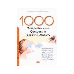 1000 Multiple Response Questions in Paediatric Dentistry