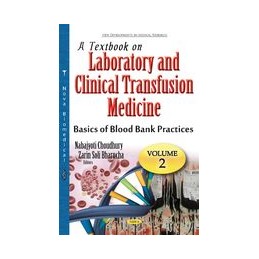 Textbook on Laboratory & Clinical Transfusion Medicine: Volume 2: Basics of Blood Bank Practices (Process Control)